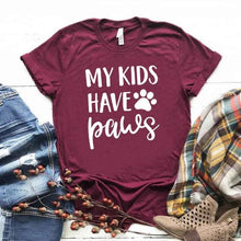 Load image into Gallery viewer, My Kids Have Paws dog cat mom Print Women tshirt Cotton Casual Funny t shirt For Lady 2020