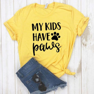 My Kids Have Paws dog cat mom Print Women tshirt Cotton Casual Funny t shirt For Lady 2020